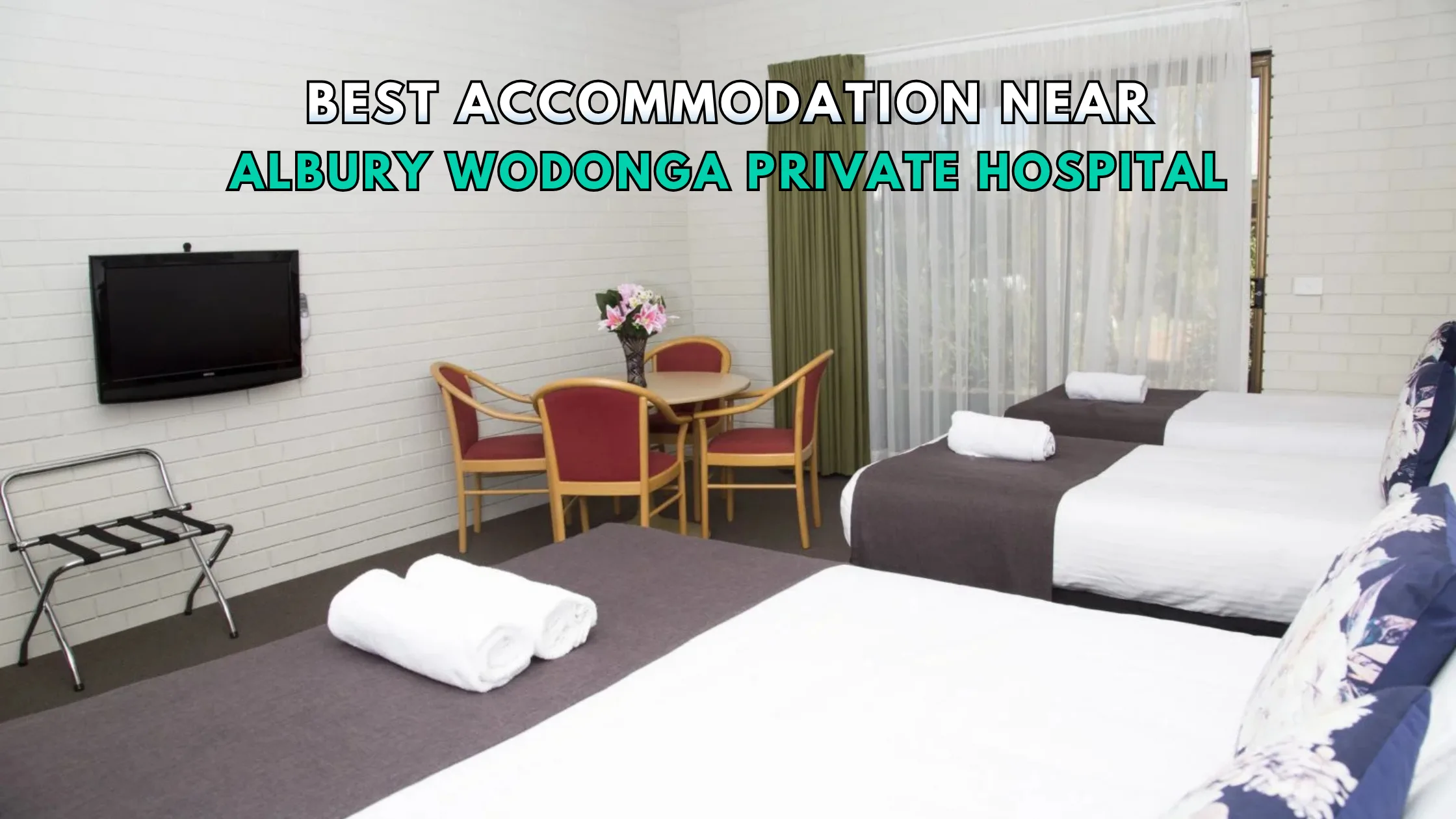Comfortable accommodation near Albury Wodonga Private Hospital for patients and families staying in Albury NSW